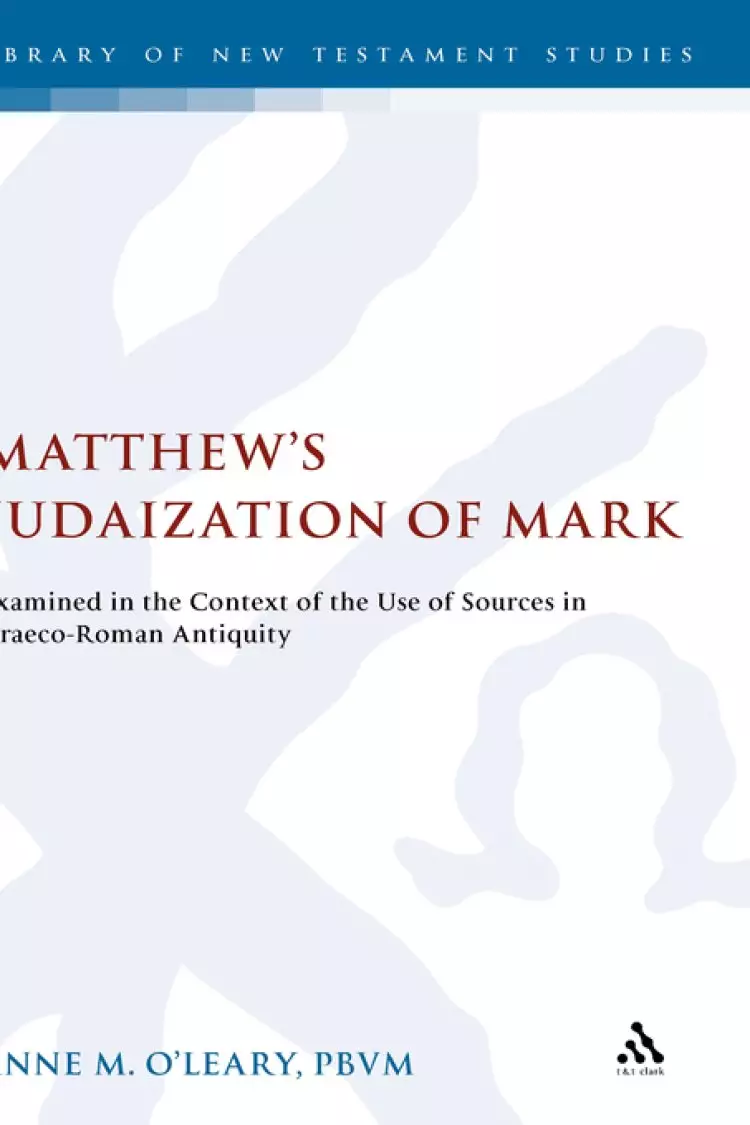 Matthew's Judazation of Mark