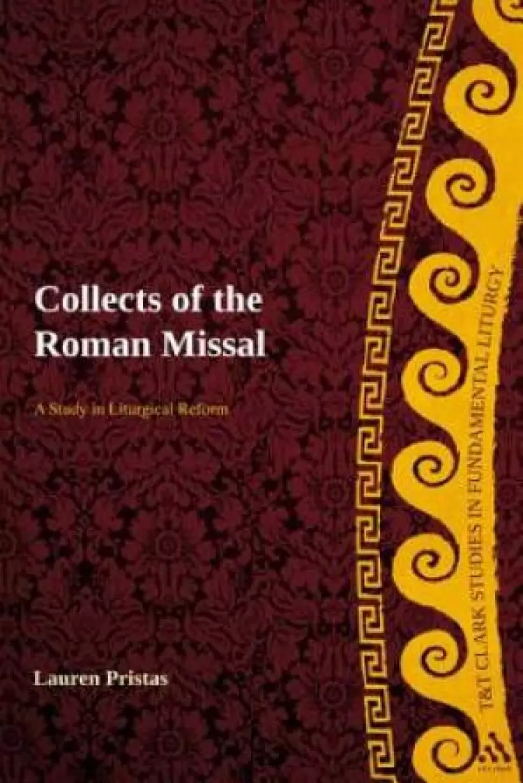 The Collects of the Roman Missals