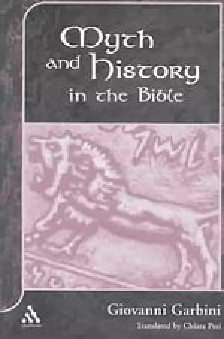Myth and History in the Bible