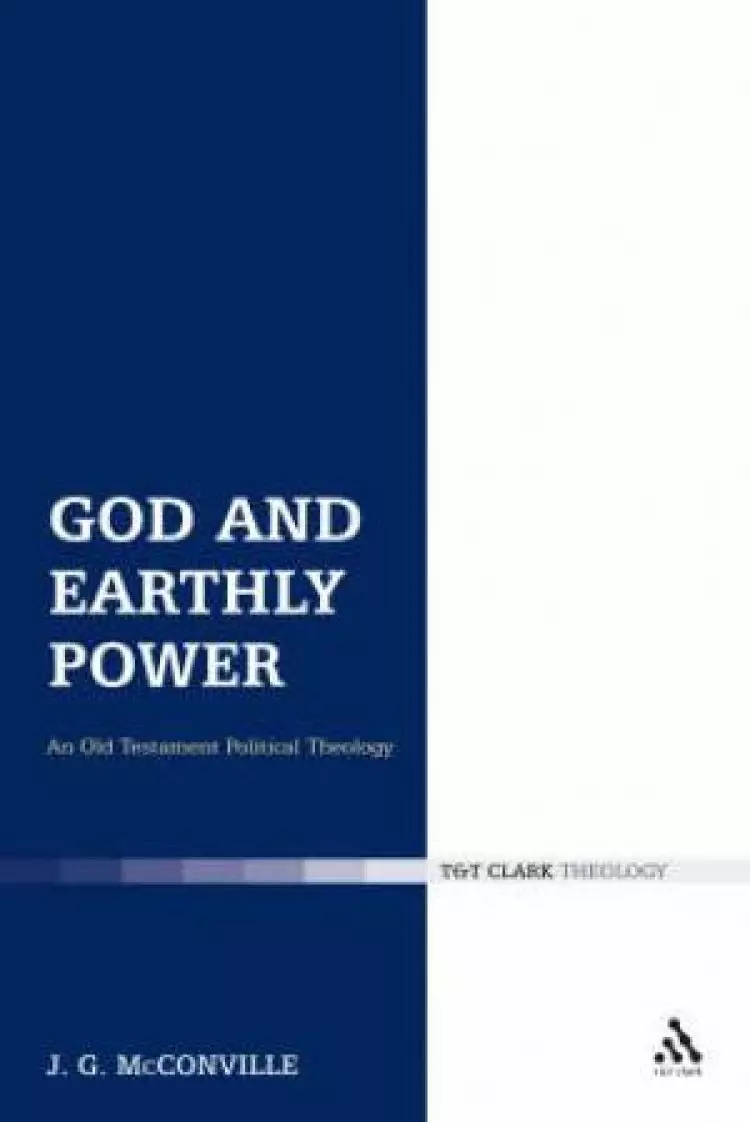 God And Earthly Power