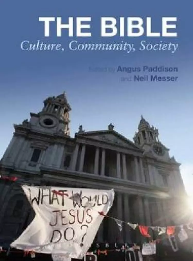 The Bible: Culture, Community, Society