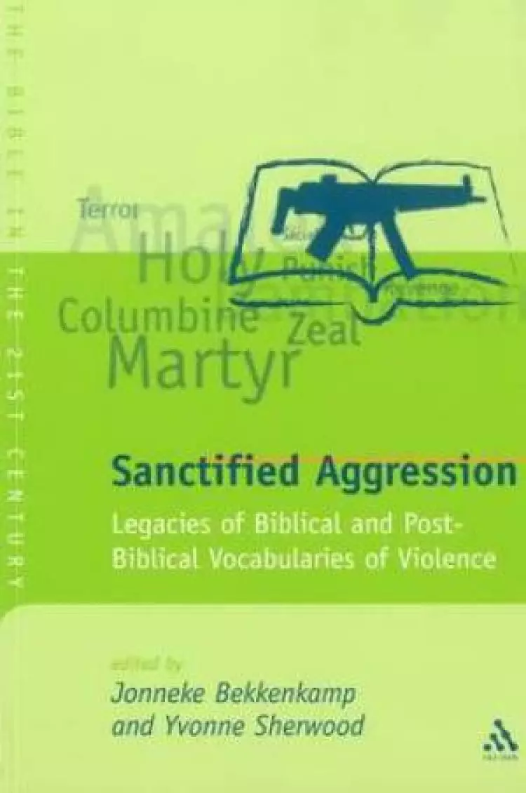 Sanctified Aggression