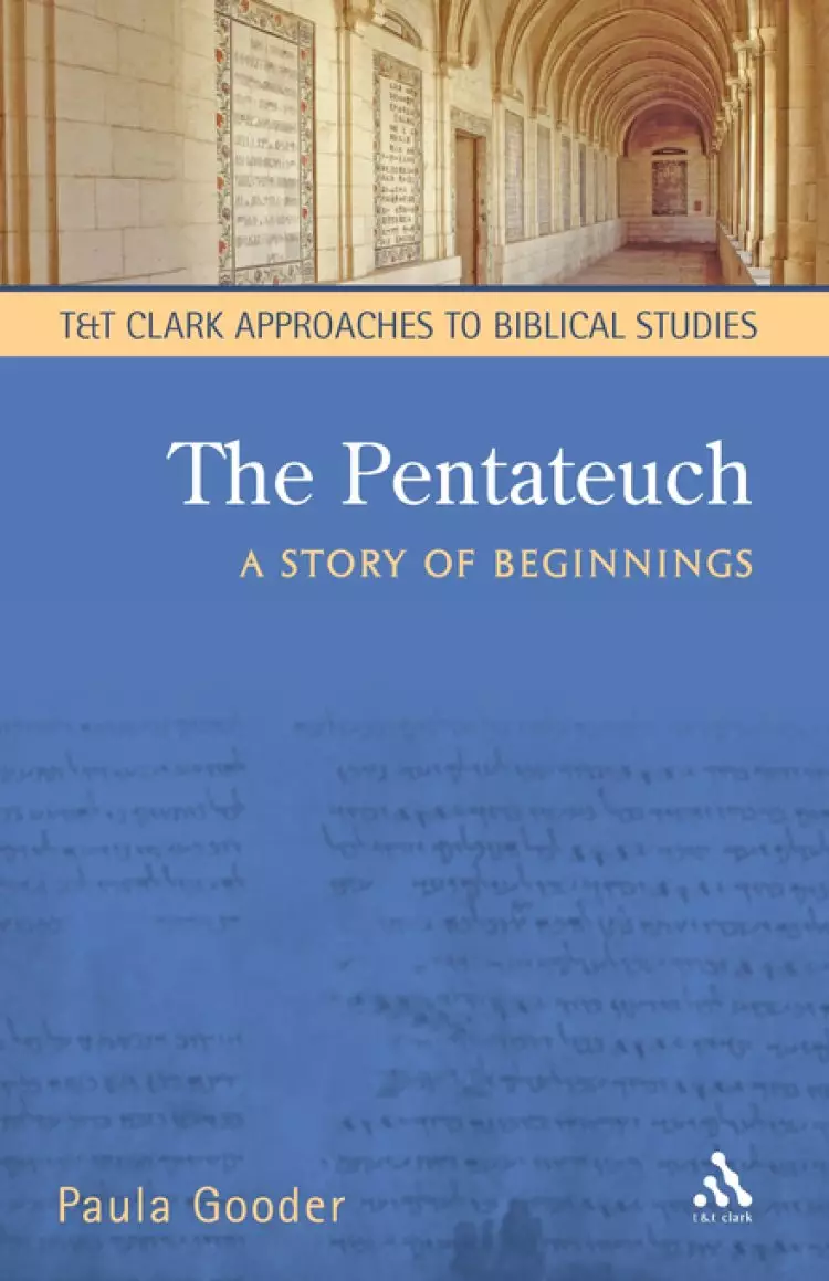Pentateuch: A Story of Beginnings