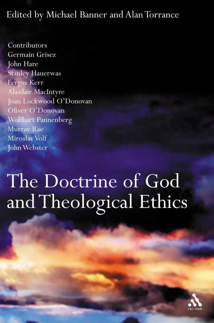 The Doctrine of God and Theological Ethics