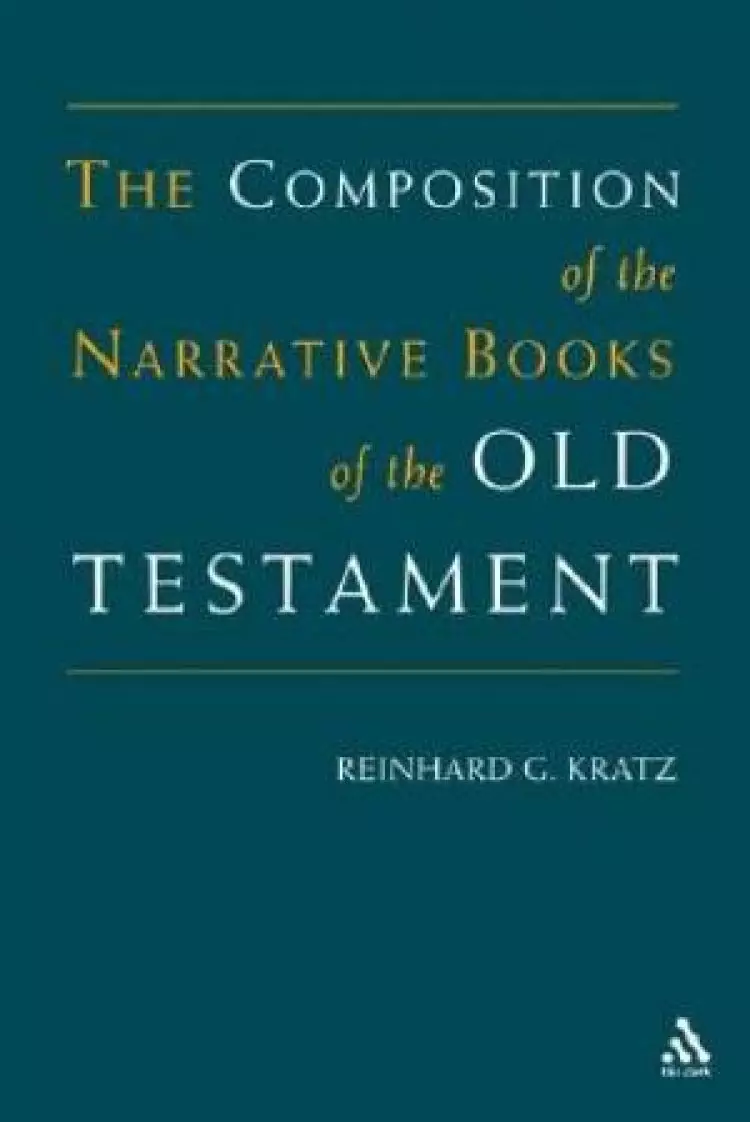 Composition of the Narrative Books of the Old Testament