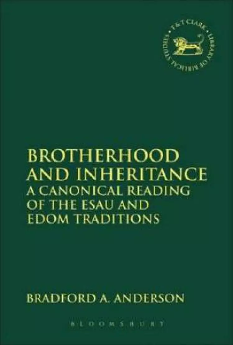 Brotherhood and Inheritance