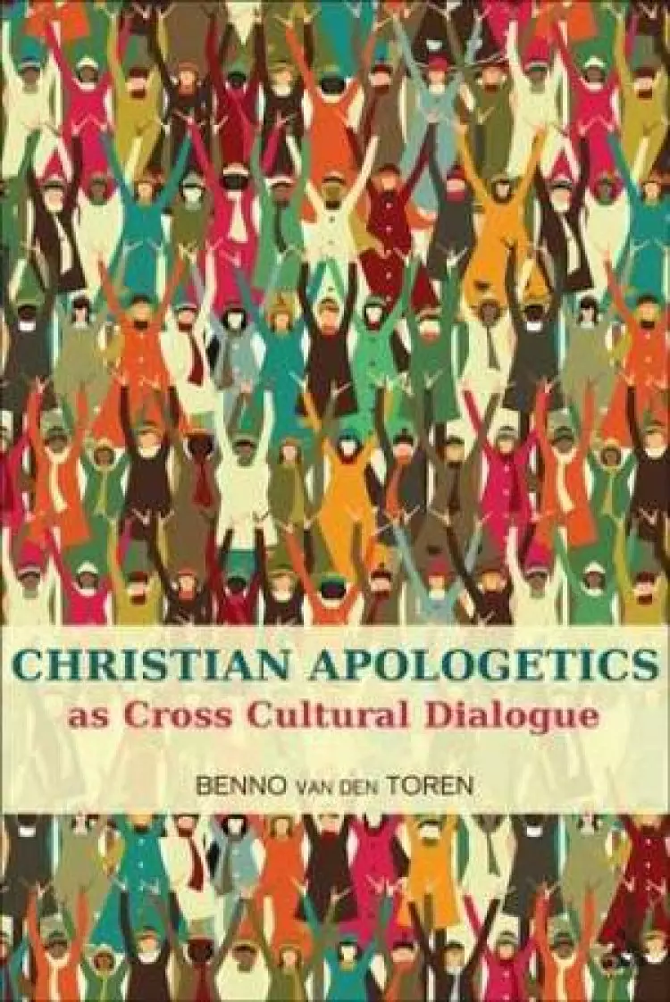 Christian Apologetics As Cross Cultural