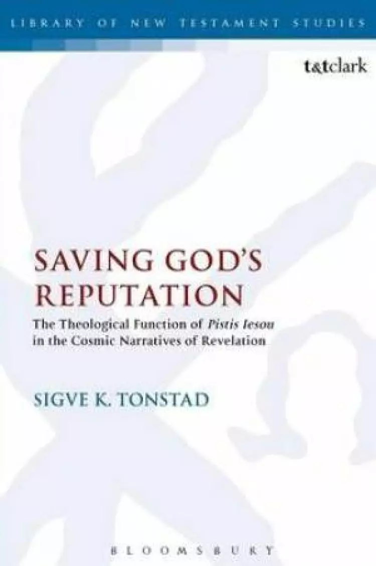 Saving God's Reputation