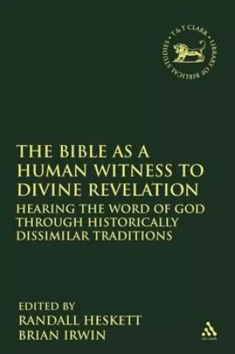 The Bible as a Human Witness to Divine Revelation
