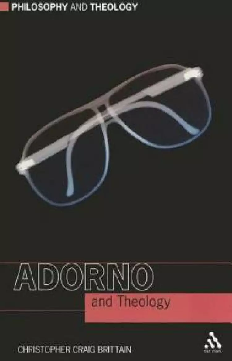 Adorno and Theology
