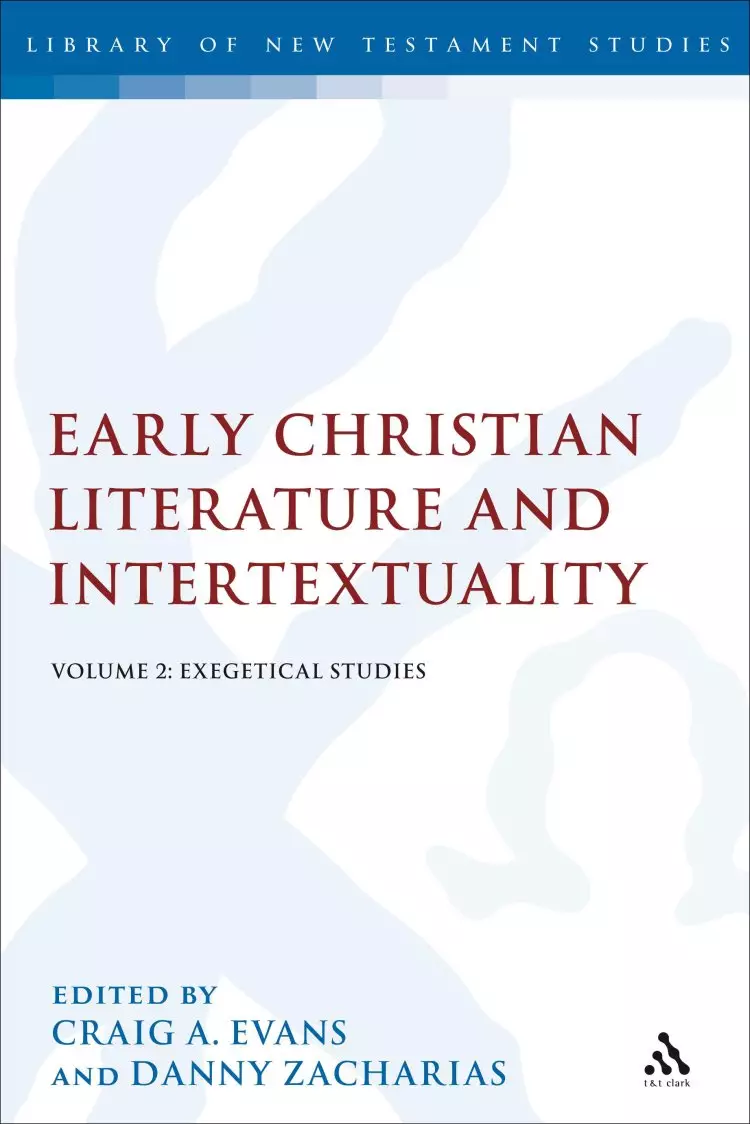 Early Christian Literature and Intertextuality Volume 2
