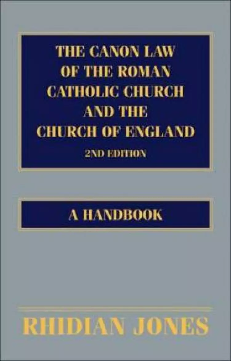 Canon Law of the Roman Catholic Church and the Church of Eng