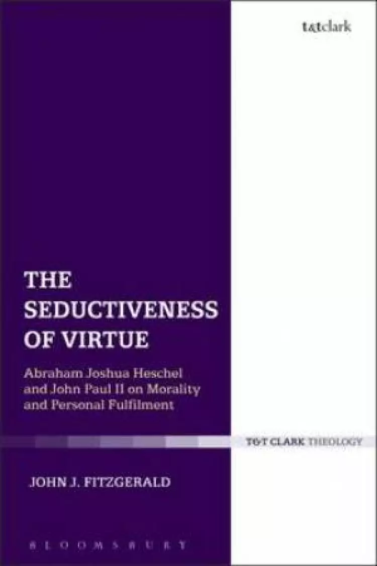 The Seductiveness of Virtue