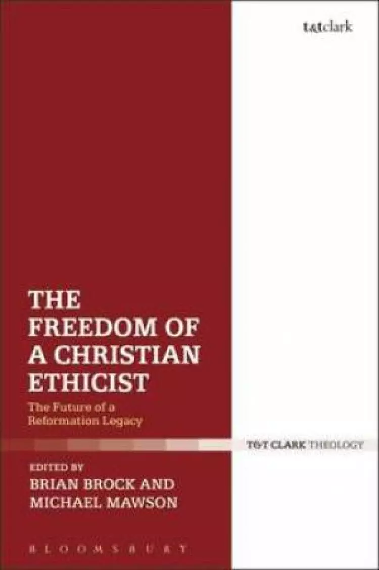 The Freedom of a Christian Ethicist