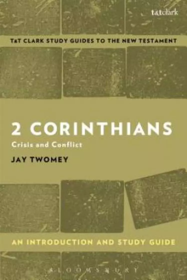 2 Corinthians: an Introduction and Study Guide