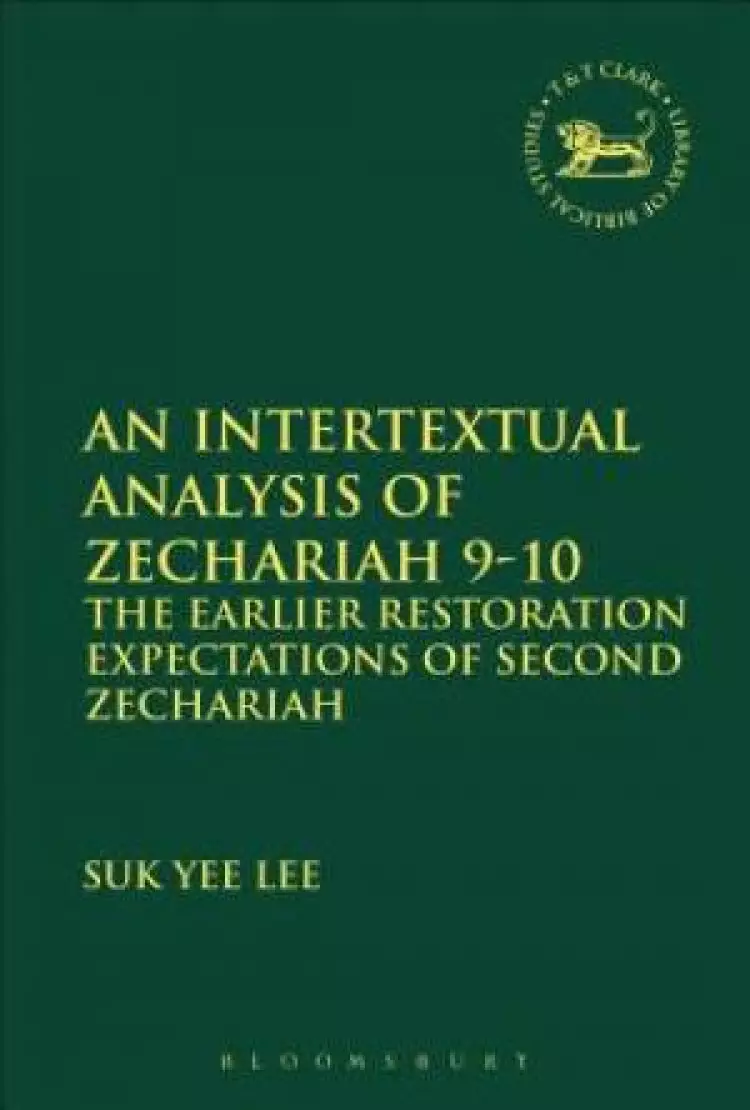 An Intertextual Analysis of Zechariah 9-10
