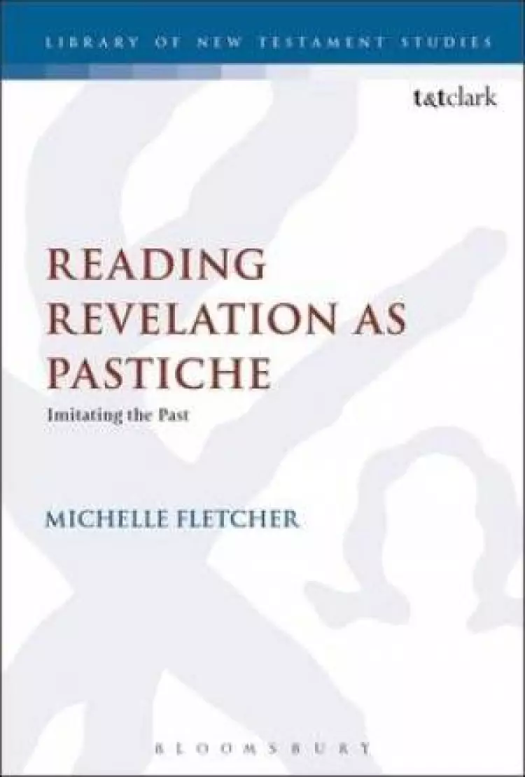Reading Revelation as Pastiche