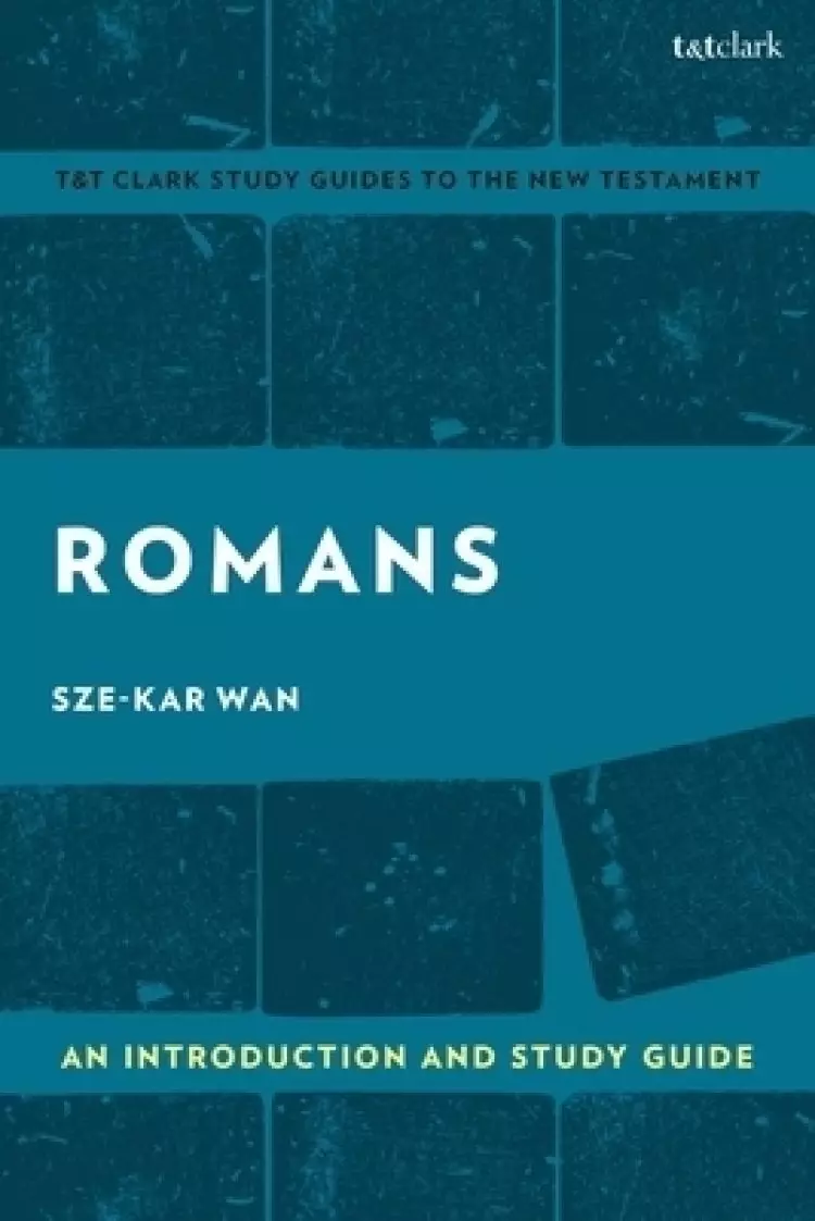 Romans: An Introduction And Study Guide
