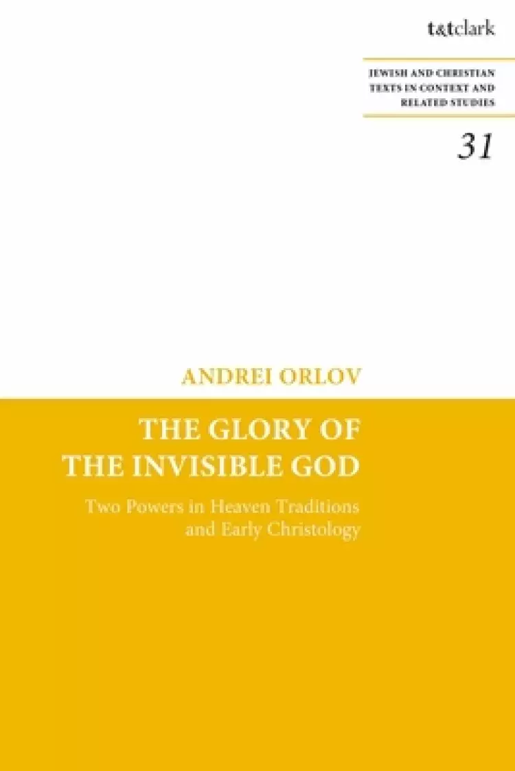 Glory Of The Invisible God