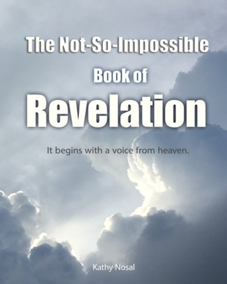 The Not-So-Impossible Book of Revelation