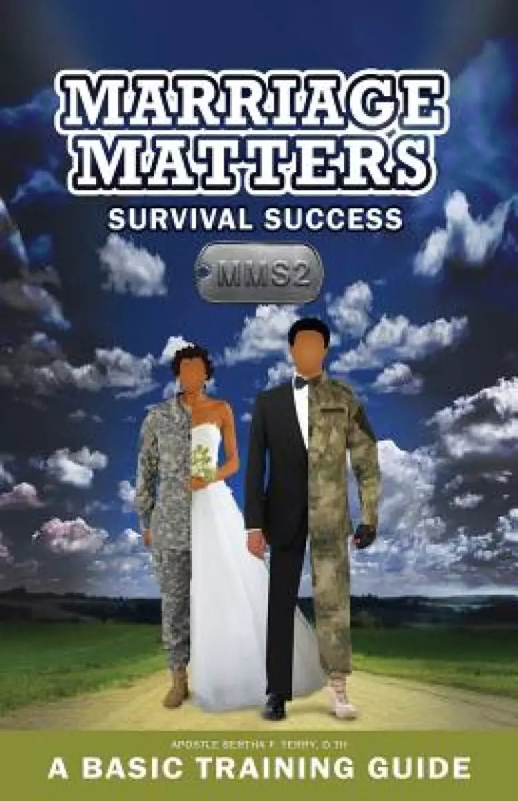 Marriage Matters: Survival Success (MMS2)