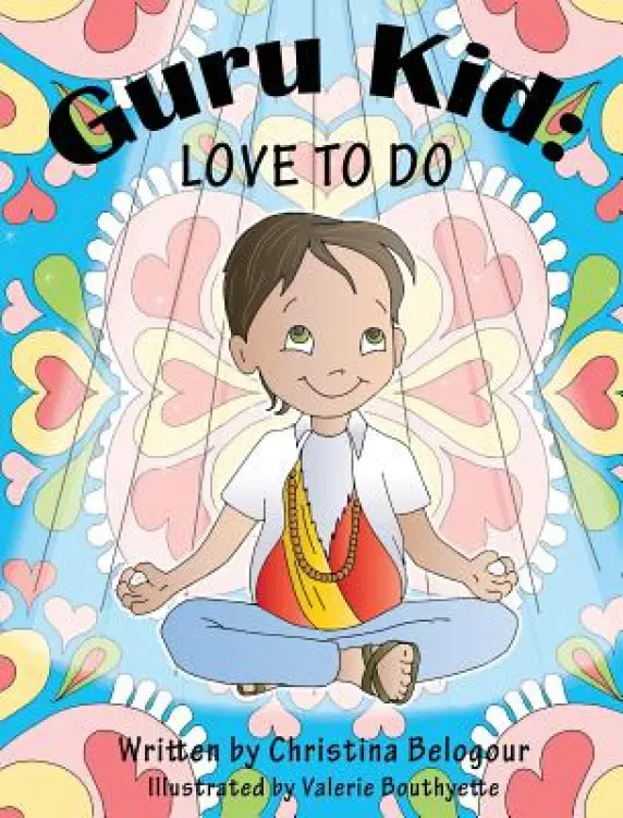 Guru Kid: Love To Do