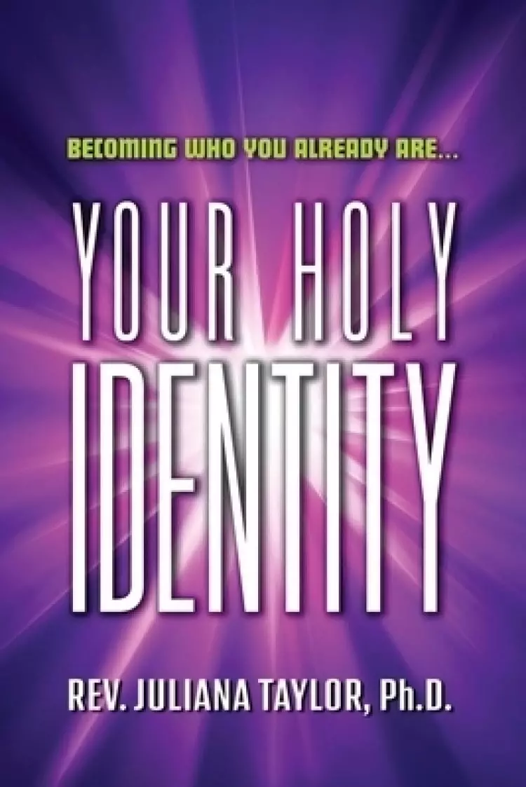 Your Holy Identity