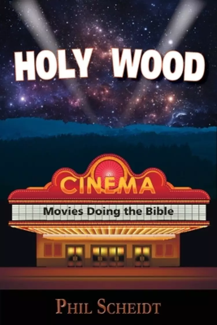 Holy Wood: Movies Doing the Bible
