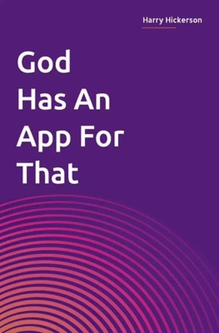 God Has An App For That