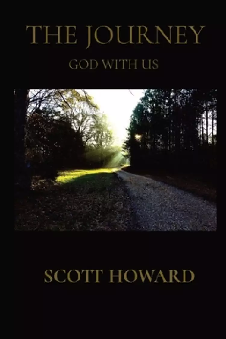 THE JOURNEY: GOD WITH US