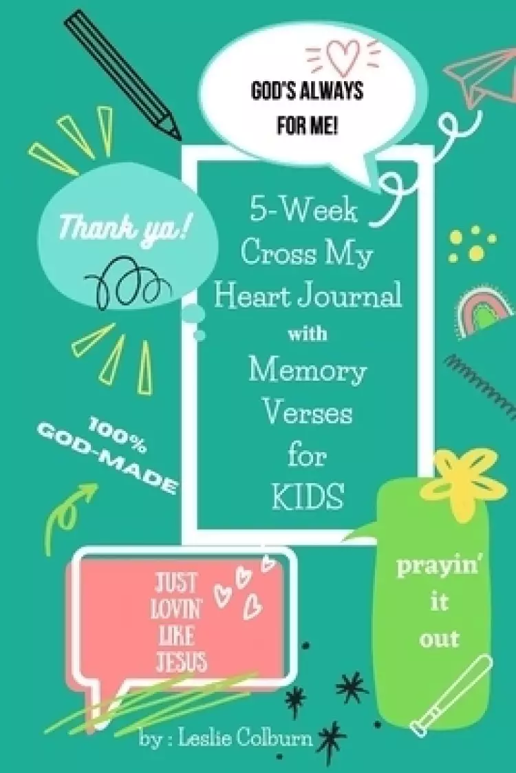 5-Week Cross My Heart Journal with Memory Verses for Kids