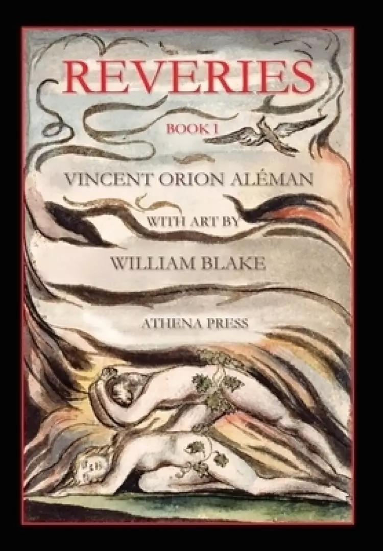 Reveries, Book I, With Art by William Blake