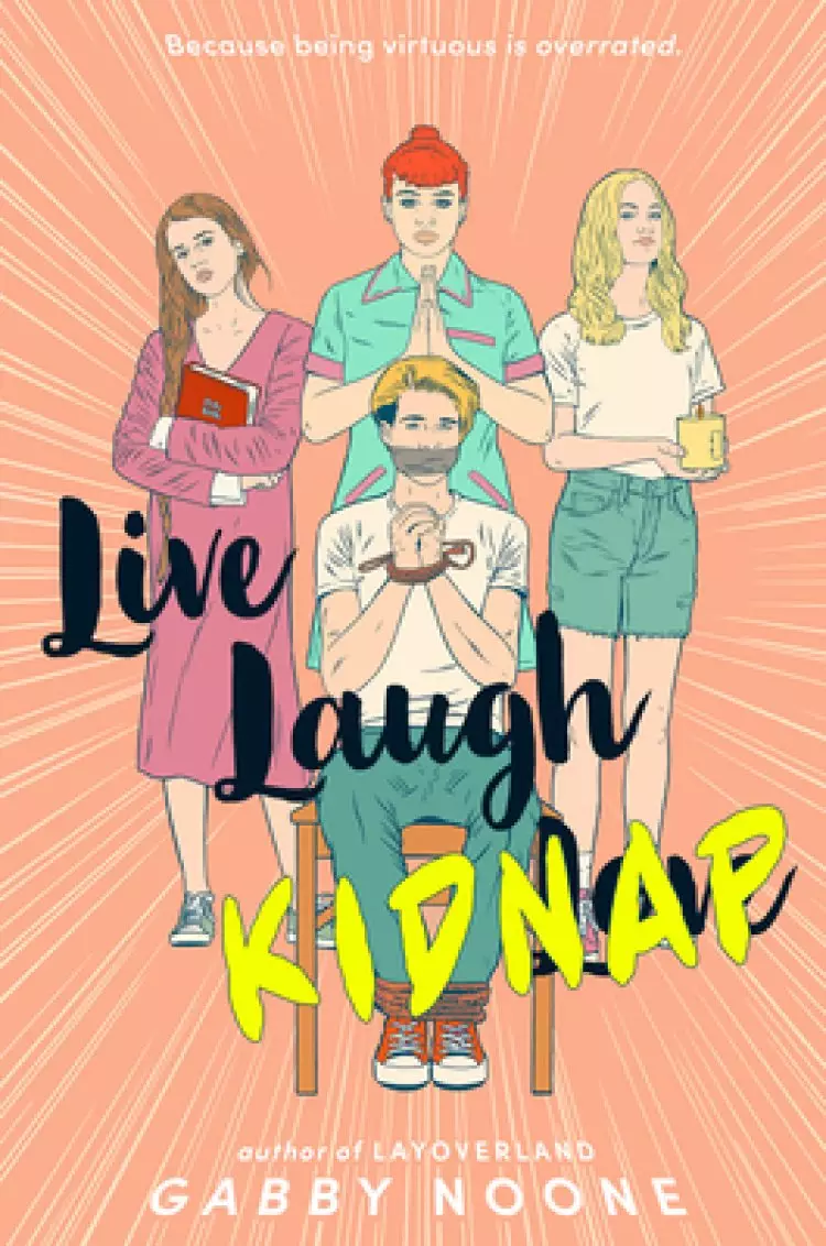 Live, Laugh, Kidnap