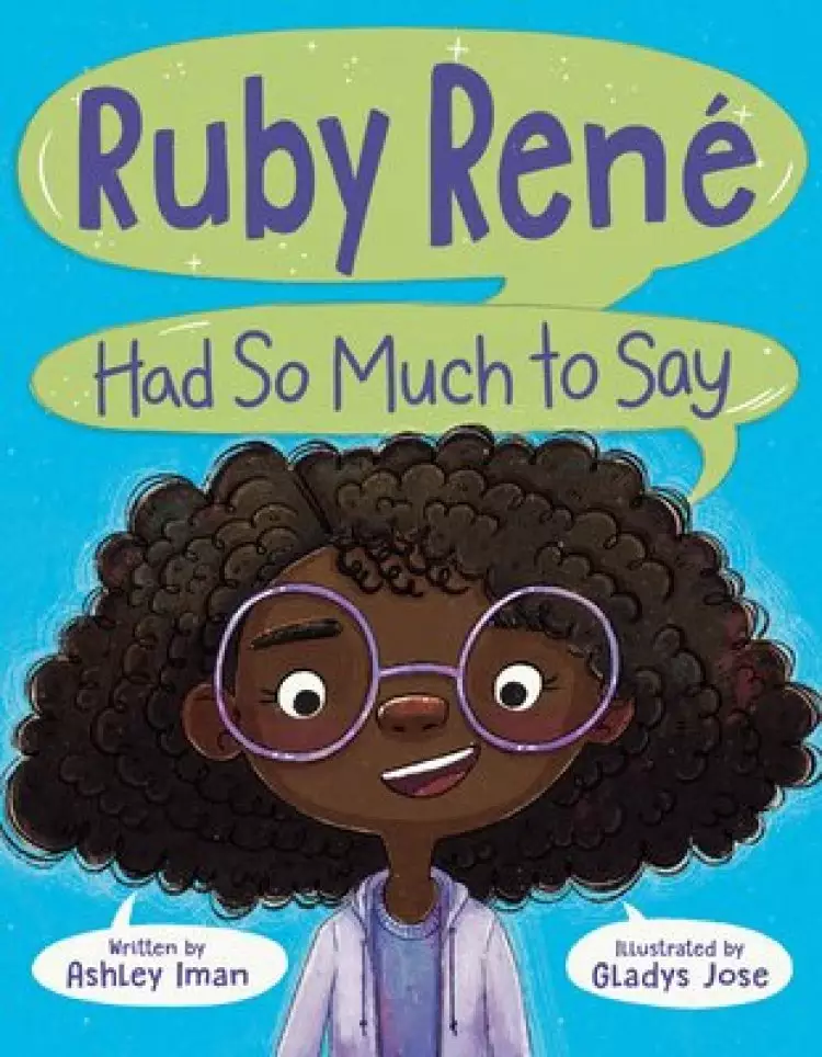 Ruby Rene Had So Much To Say