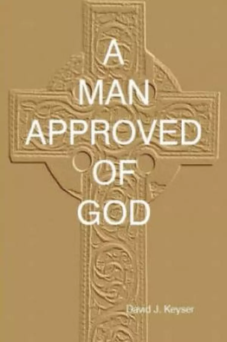 Man Approved Of God