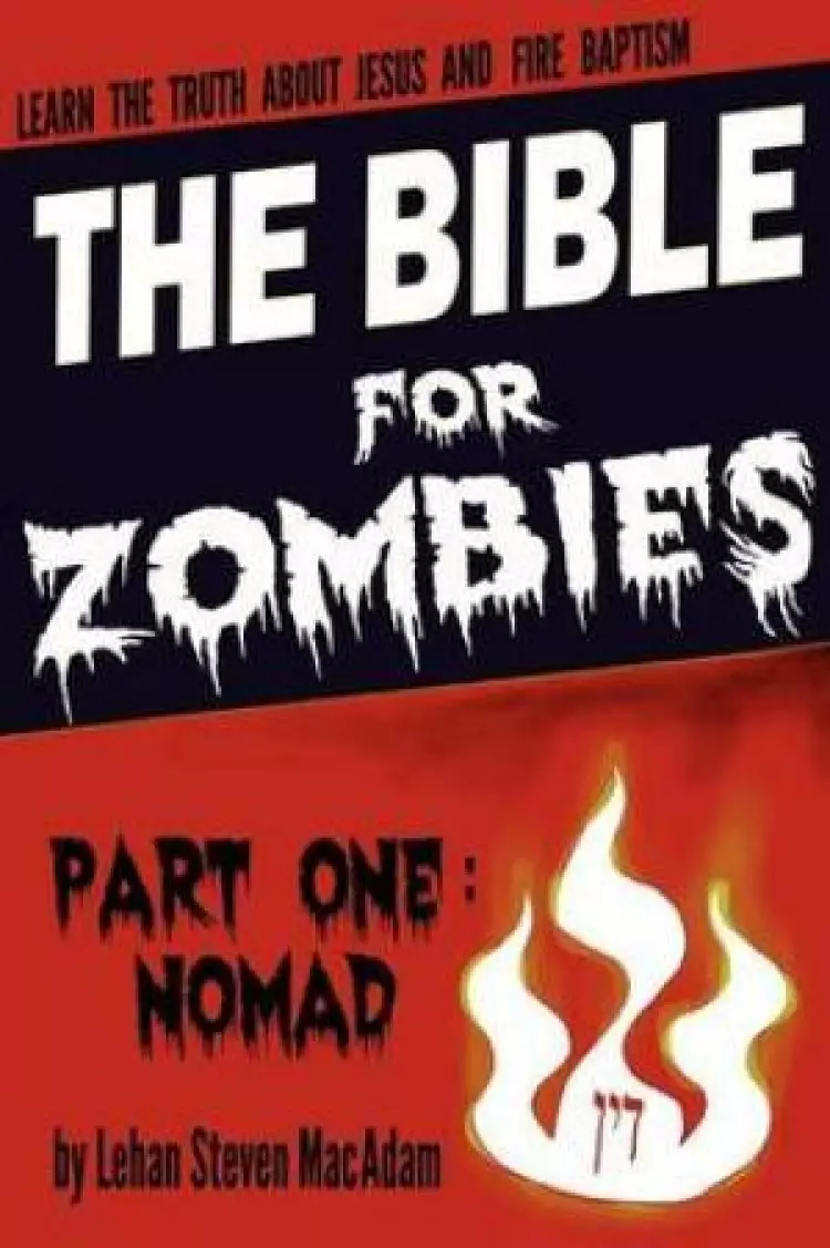 The Bible for Zombies