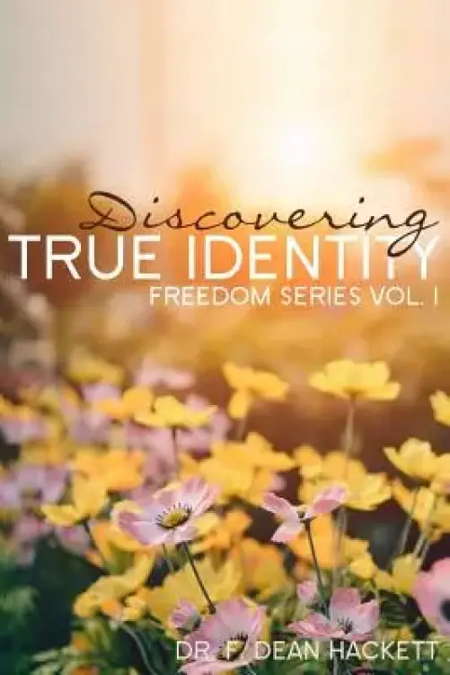 Discovering True Identity: A Believer's Position in Christ