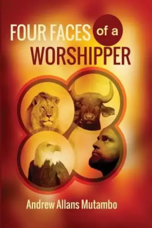 Four Faces of a Worshipper