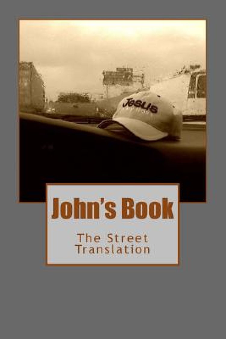 John's Book: The Street Translation