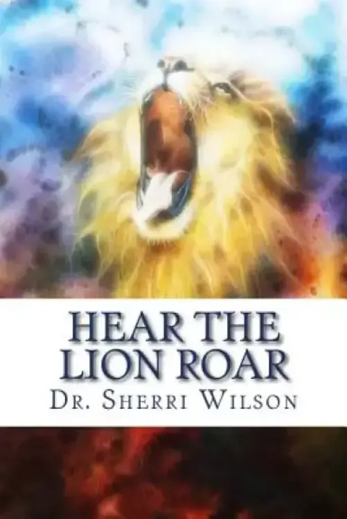 Hear the Lion Roar