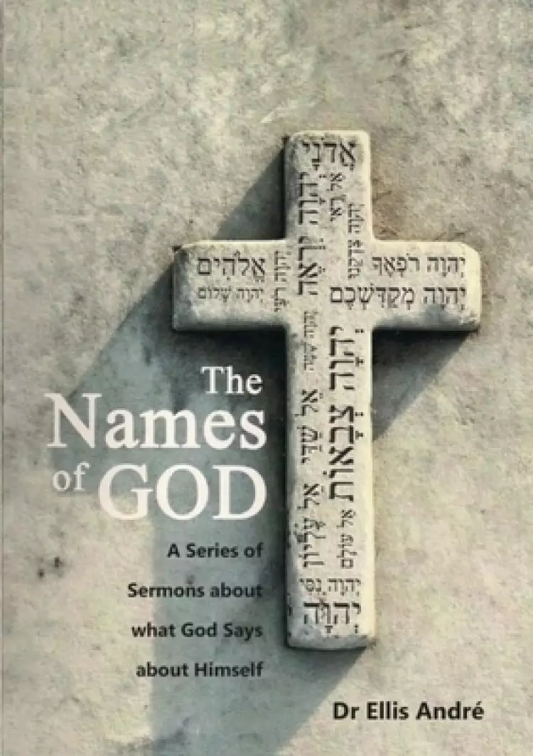 The Names of God, Sermon Series