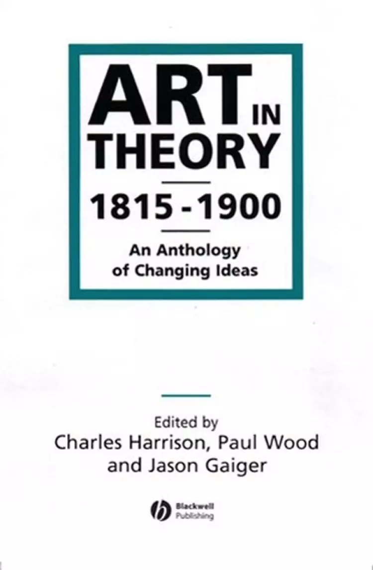 Art in Theory 1815–1900