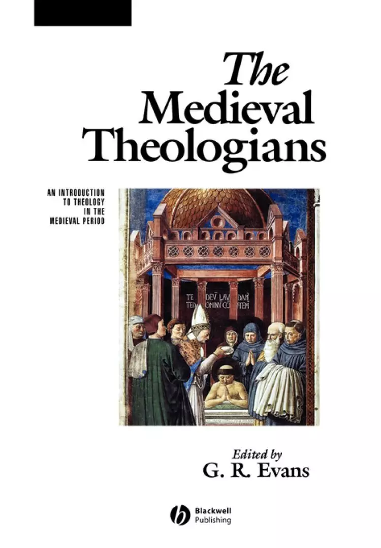 Medieval Theologians