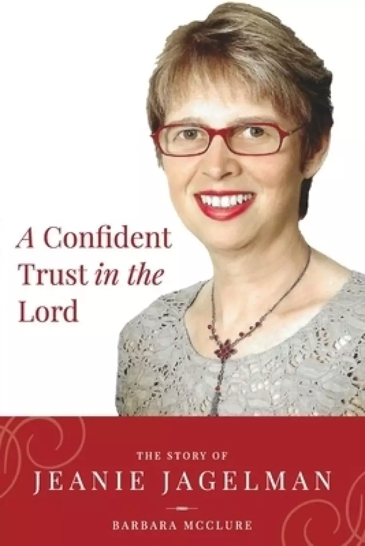 A Confident Trust In The Lord