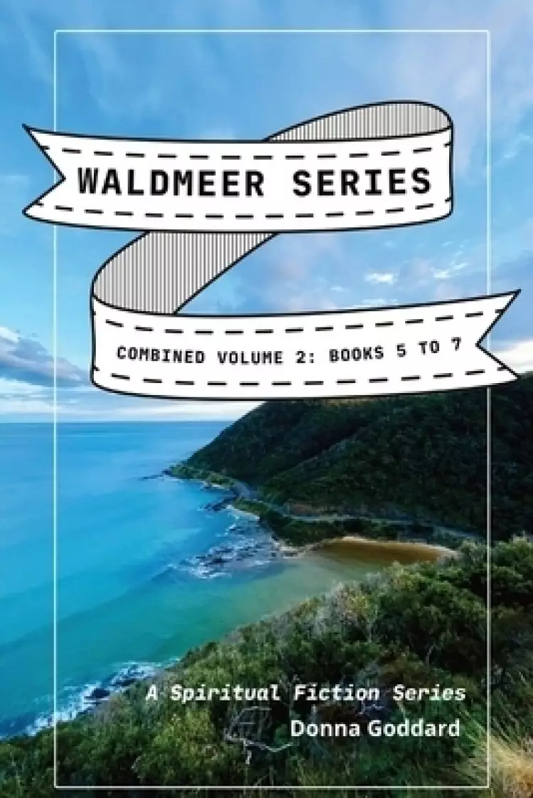 Waldmeer Series: Combined Volume 2