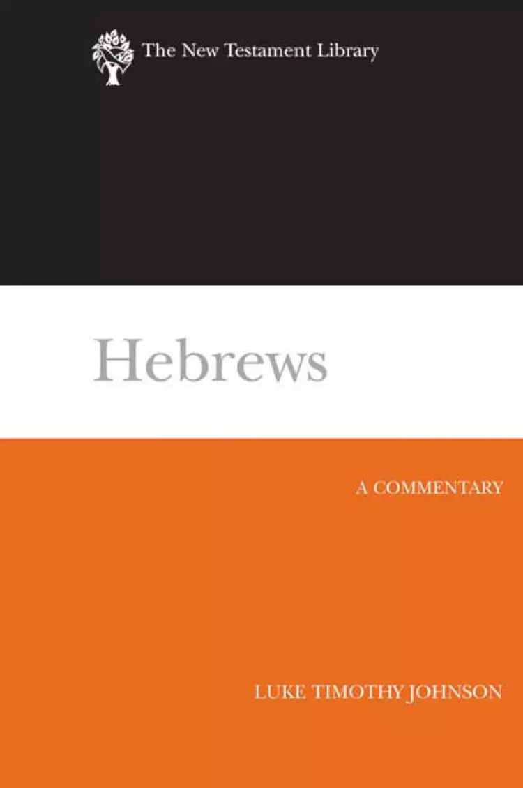 Hebrews : The New Testament Library
