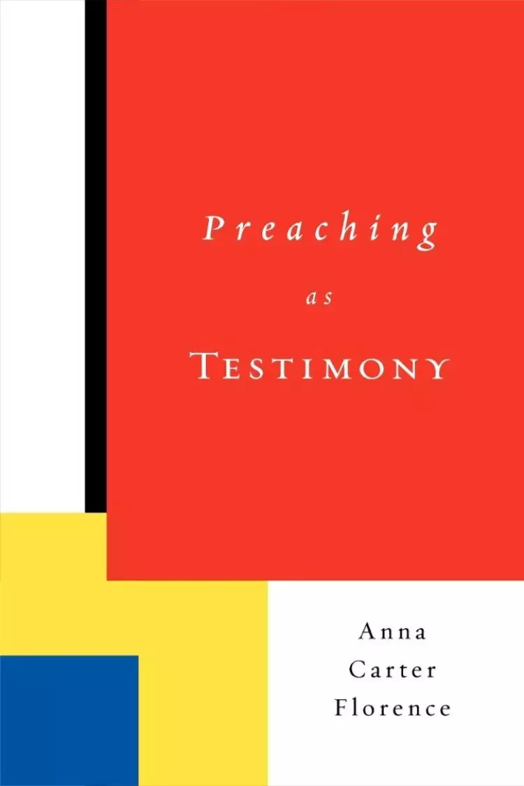 Preaching as Testimoney