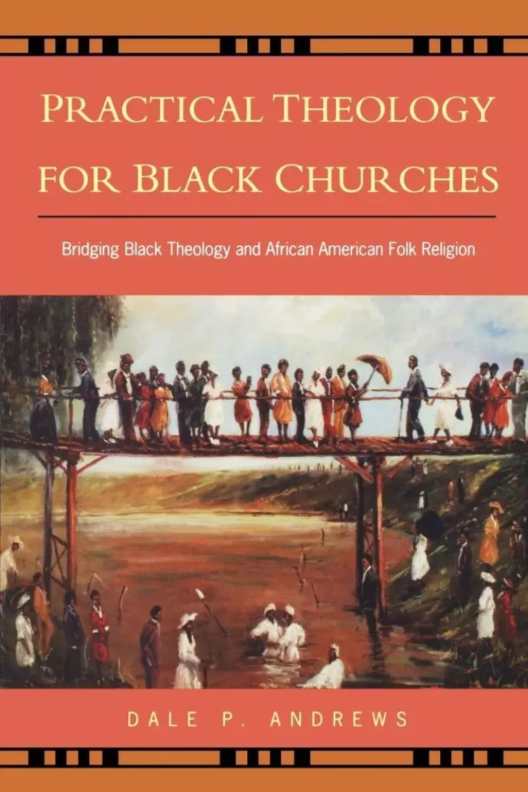 Practical Theology for Black Churches