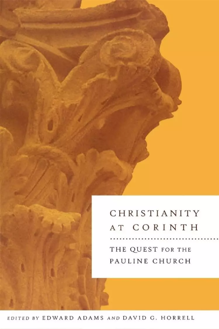 The Quest for the Corinthian Church
