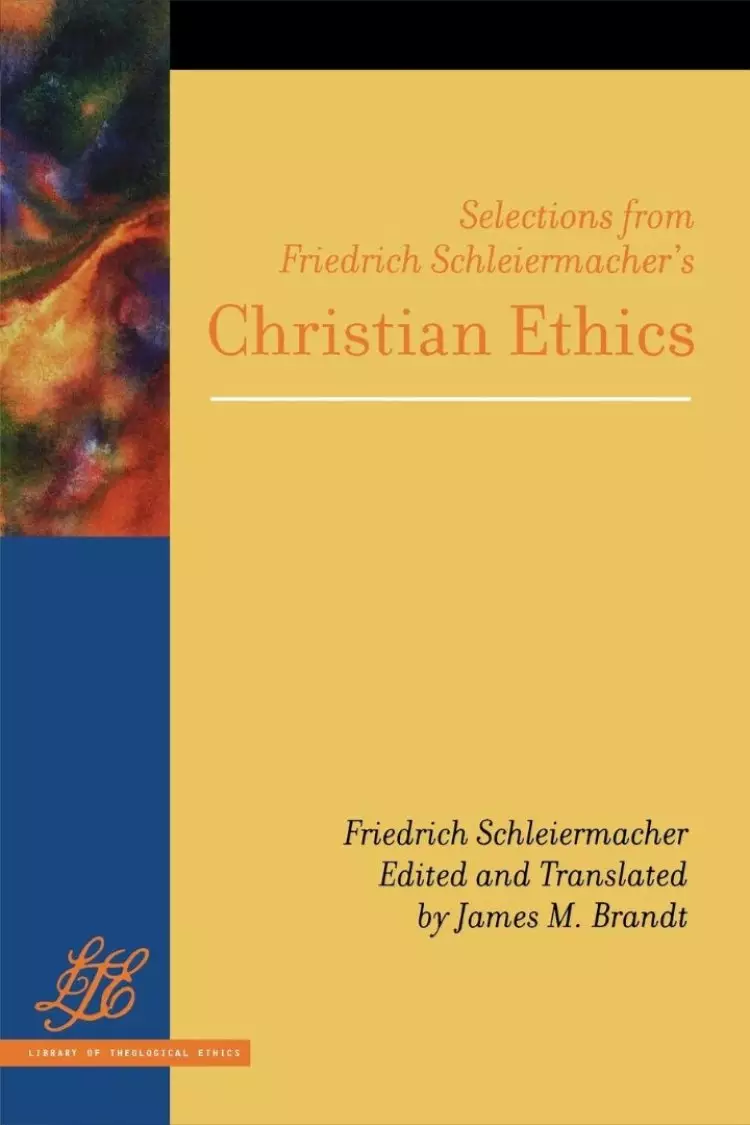 Selections From Friedrich Schleiermacher